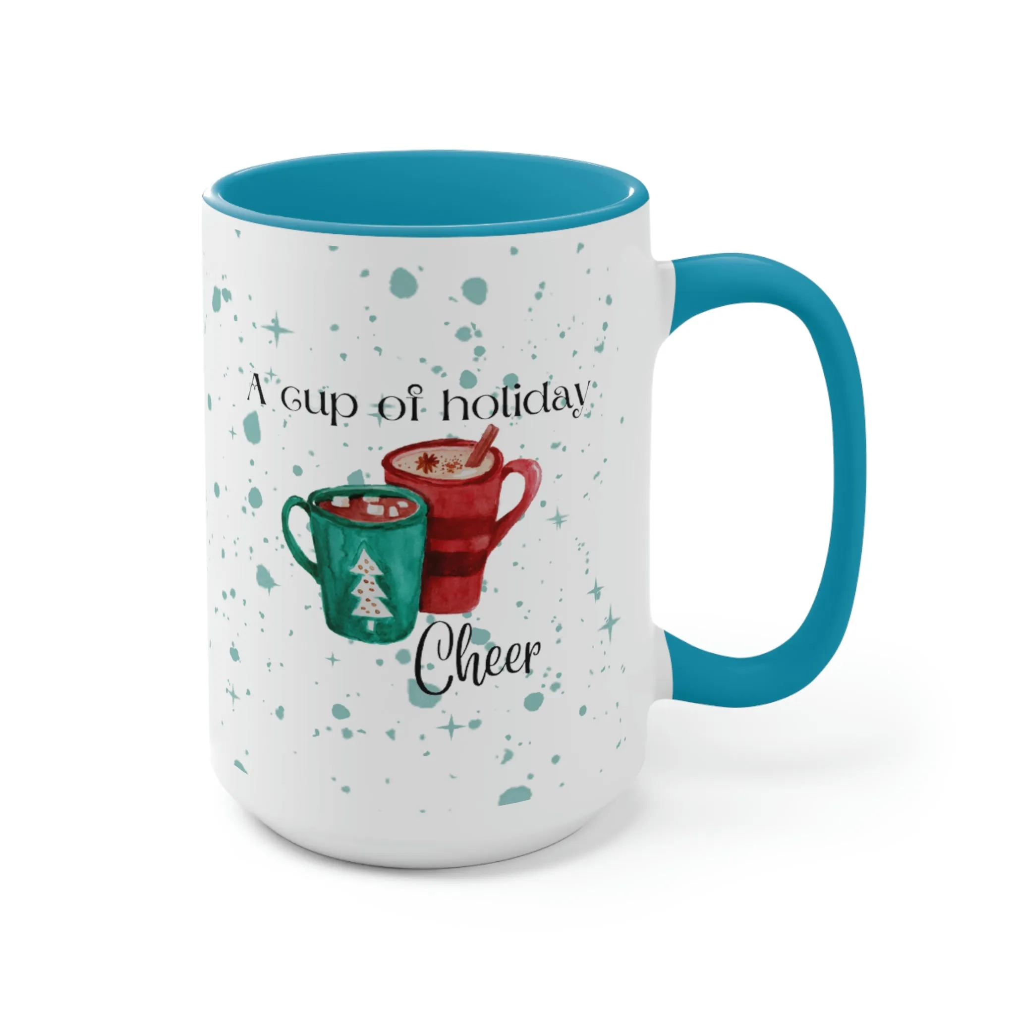 a cup of holiday cheer Two-Tone Coffee Mugs, 15oz