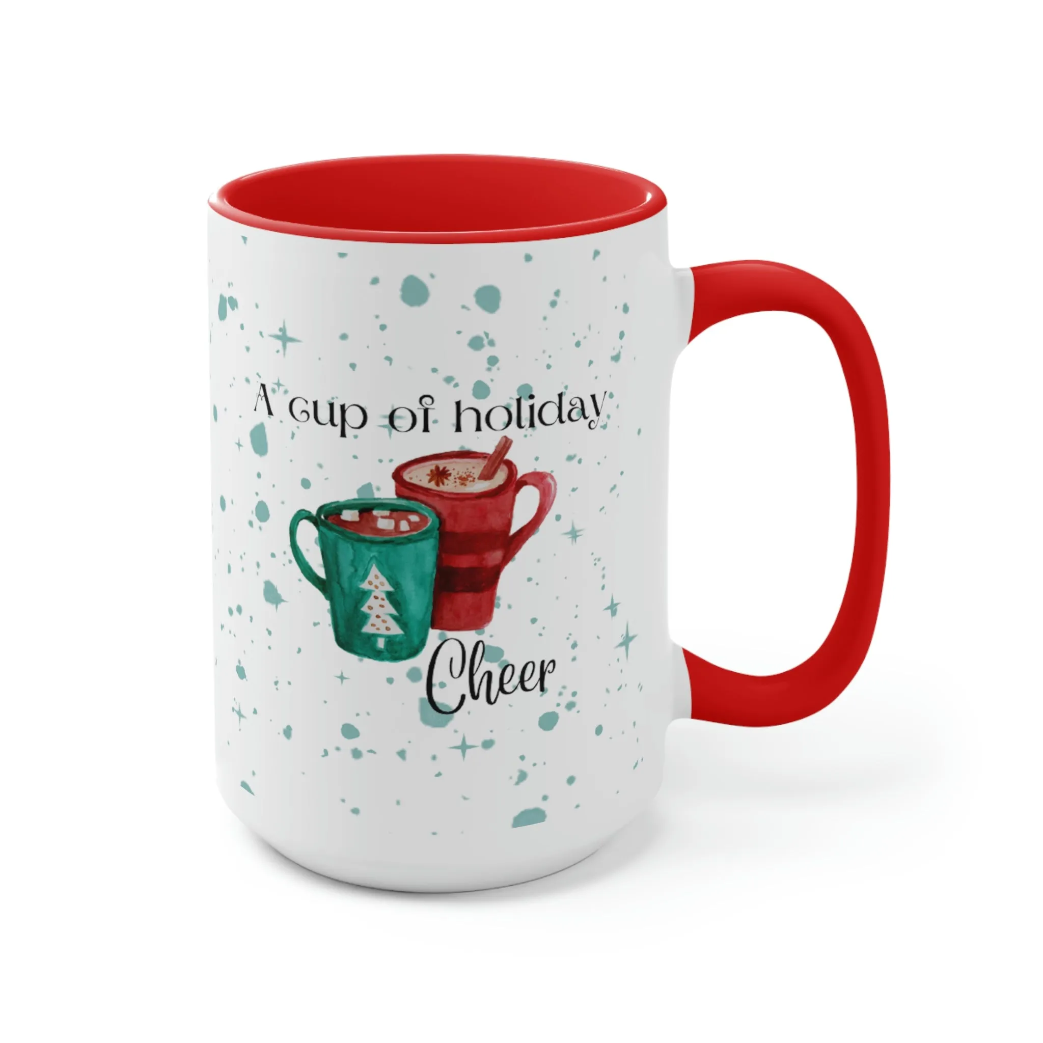 a cup of holiday cheer Two-Tone Coffee Mugs, 15oz
