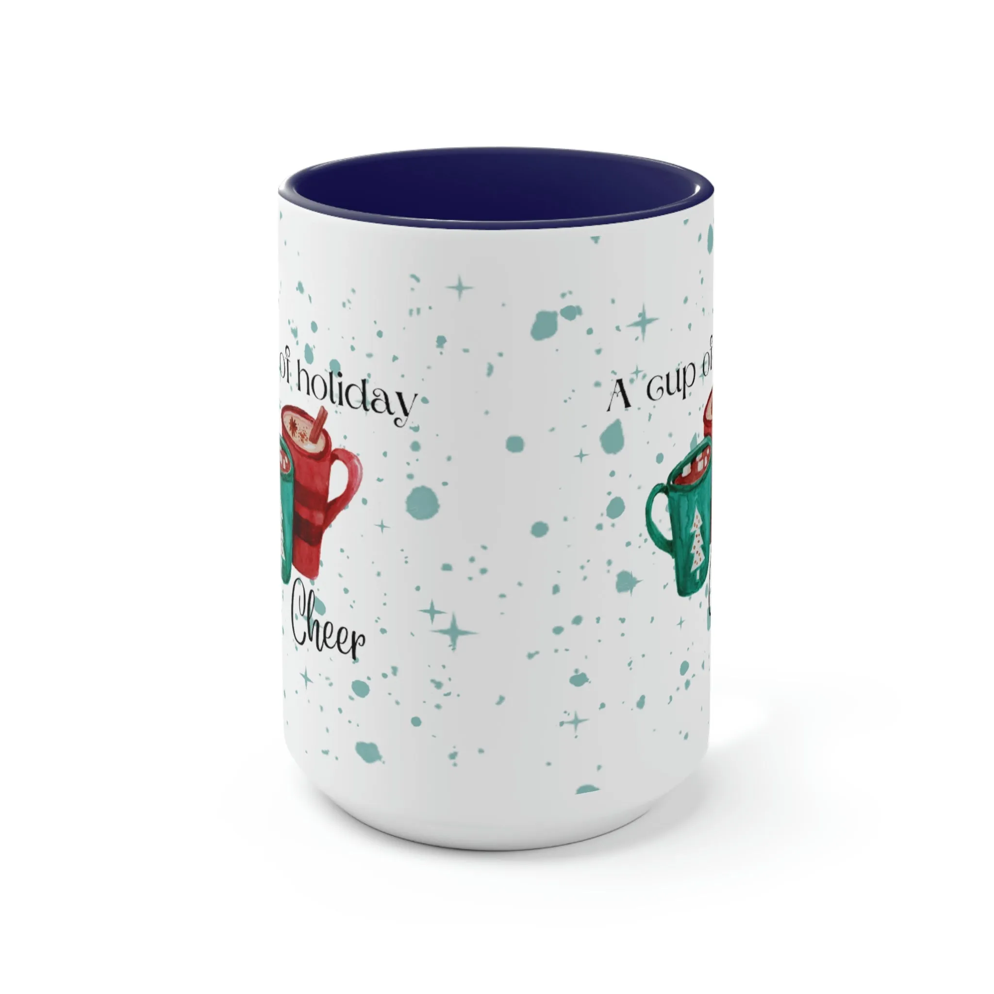 a cup of holiday cheer Two-Tone Coffee Mugs, 15oz