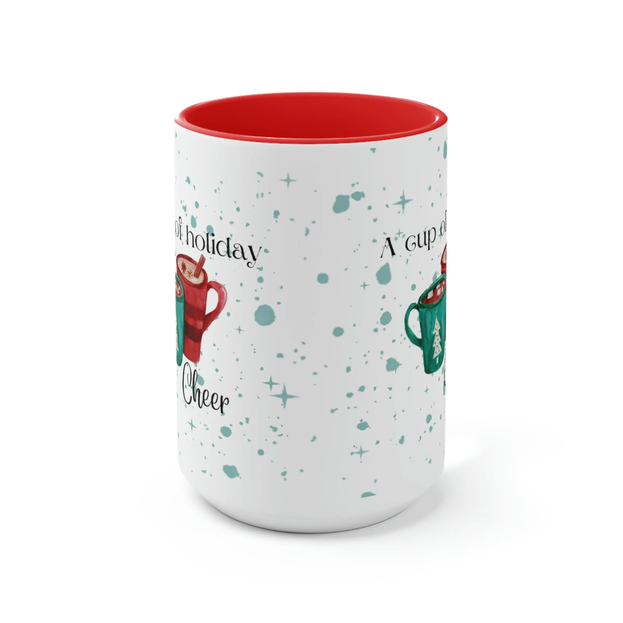 a cup of holiday cheer Two-Tone Coffee Mugs, 15oz