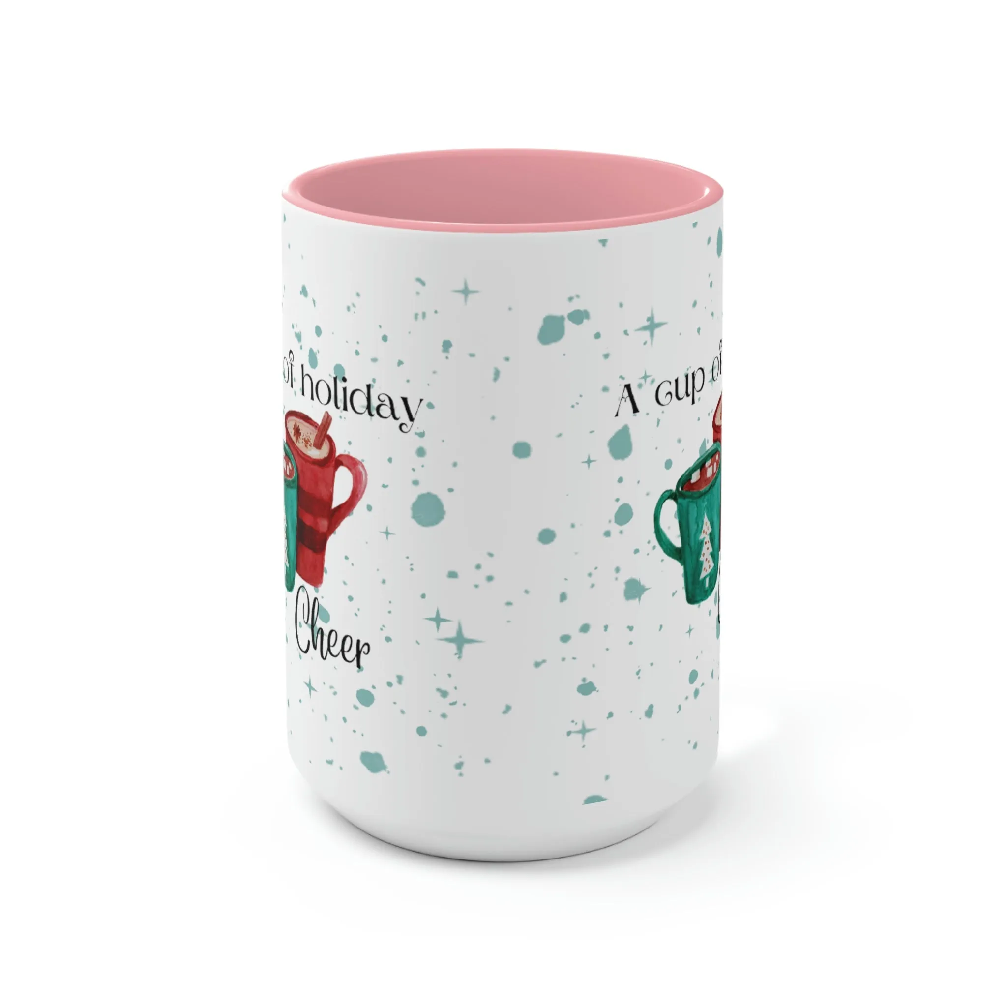 a cup of holiday cheer Two-Tone Coffee Mugs, 15oz