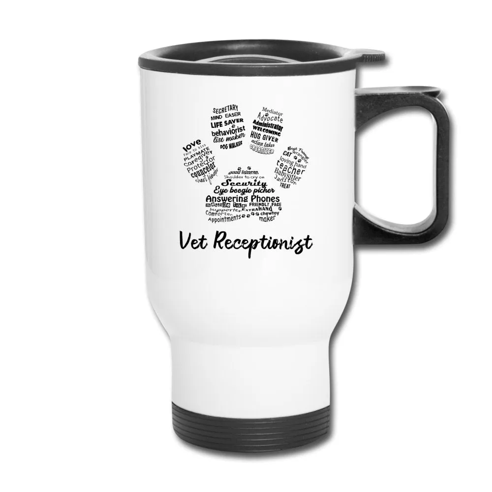 Vet Receptionist Pawprint Travel Mug
