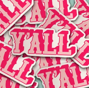 Y'all Pink Sticker